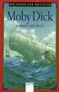 Moby Dick. Kapitän Ahab jagt den weißen Wal. (Paperback, German language, 1972, Arena)