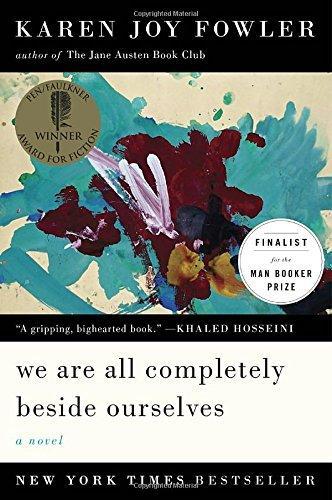 We Are All Completely Beside Ourselves (2014)