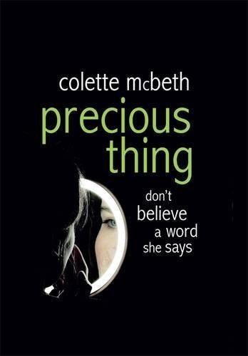 Precious Thing (2013, Headline Book Publishing)