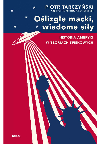 Oślizgłe macki, wiadome siły. (polski language, Wydawnictwo Znak)