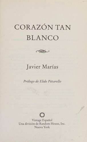Corazón tan blanco (Spanish language, 2012, Vintage Español)