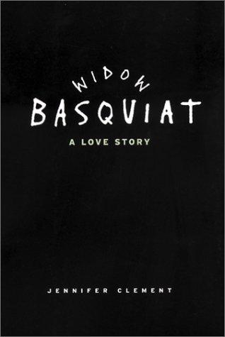 Widow Basquiat (Paperback, 2001, Canongate Books)