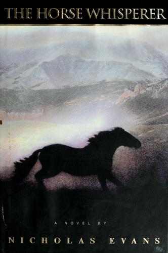 The Horse Whisperer (1995, Delacorte Press)