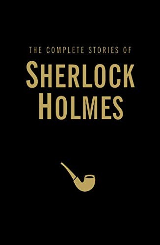 Complete Sherlock Holmes (Hardcover, 2008, Brand: MobileReference, Wordsworth Editions Ltd)