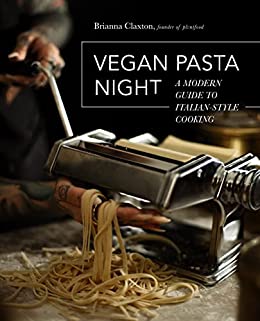 Vegan Pasta Night (2022, Harvard Common Press)