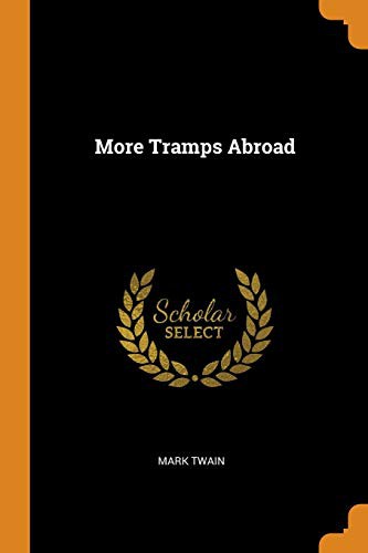 More Tramps Abroad (Paperback, 2018, Franklin Classics)