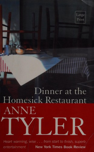 Dinner at the Homesick Restaurant (2002, Compass Press)