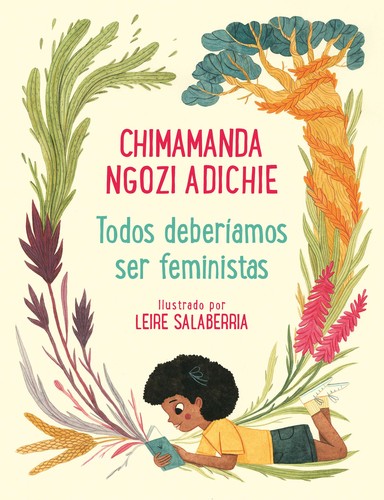 Todos Deberíamos Ser Feministas / We Should All Be Feminists (Spanish language, 2020, Penguin Random House Grupo Editorial)