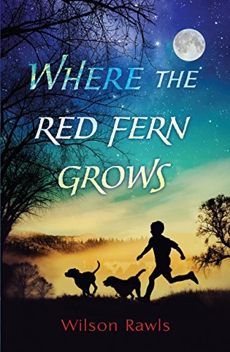 Where the Red Fern Grows (Paperback, 2018, Thorndike Press Large Print)