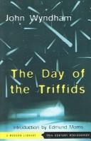 Day of the Triffids (Modern Library 20th Century Rediscovery) (2004, Turtleback Books Distributed by Demco Media)