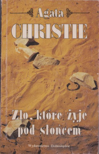 Zło, które żyje pod słońcem (Polish language, 1993, Wydawnictwo Dolnośląskie)