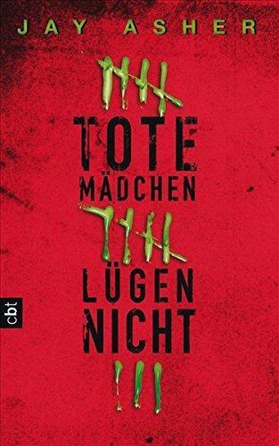 Tote Mädchen lügen nicht (Paperback, German language, 2009, cbj)