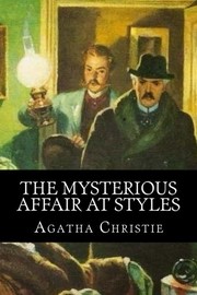 The Mysterious Affair at Styles (2018, CreateSpace Independent Publishing Platform)