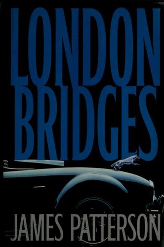 London Bridges (Hardcover, 2004, Little, Brown and Company)