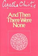 And then there were none (1989, Putnam)