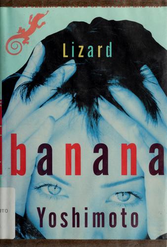 Lizard (1995, Grove Press, Grove/Atlantic, Incorporated)