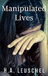 Manipulated Lives (EBook, H A Leuschel)