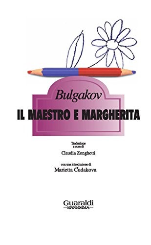 Il maestro e Margherita (Italian language, 2010, Guaraldi)