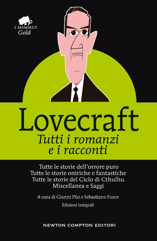 Tutti i romanzi e i racconti (Paperback, Italian language, 2020, Newton Compton Editori)