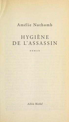 Hygiène de l'assassin (French language, 1992)