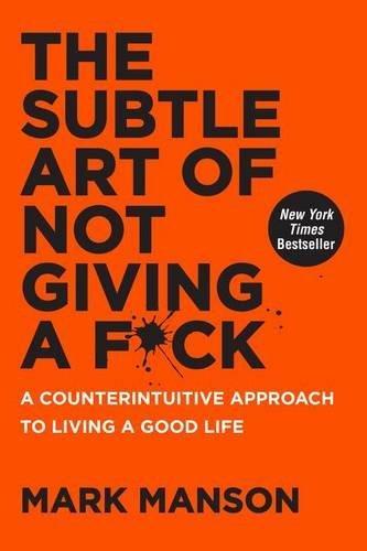 The Subtle Art of Not Giving a F*ck (2016)