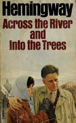 Across The River And Into The Trees (Paperback, 1977, Grafton)