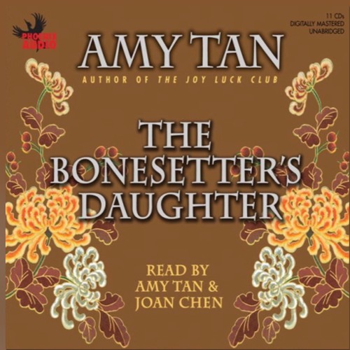 The Bonesetter's Daughter (EBook, 2007, Phoenix Books)