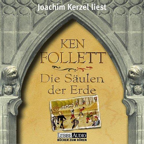 Die Säulen der Erde. Sonderausgabe. 12 CDs. Lesung. (German language, 2003, Lübbe)