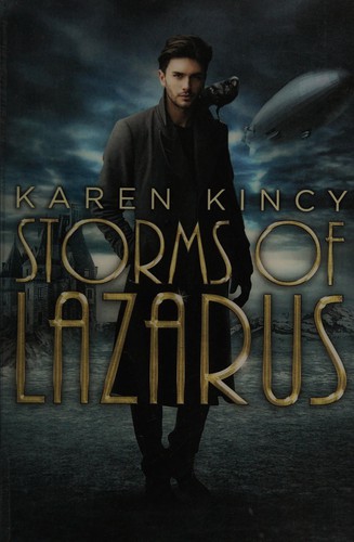 Storms of Lazarus (2014, Curiosity Quills Press)