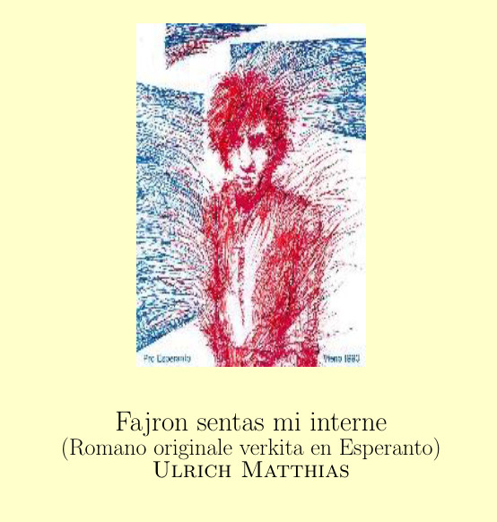 Fajron sentas mi interne (Esperanto language, 1990)