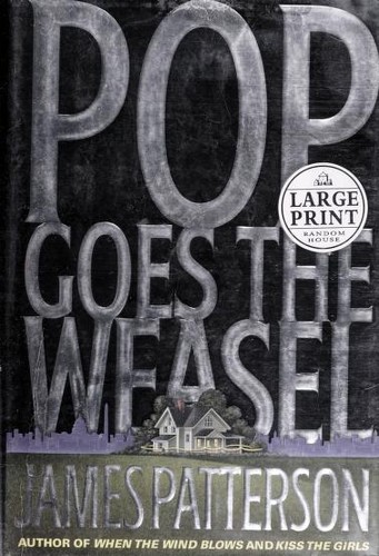 Pop! goes the weasel (1999, Random House Large Print)