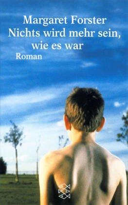 Nichts wird mehr sein, wie es war (Paperback, Deutsch language, 1998, Fischer (Tb.), Frankfurt)