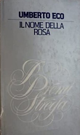 Il nome della rosa (Hardcover, Italian language, 1981, Club degli editori)