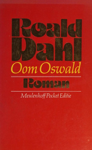 Oom Oswald (Dutch language, 1983, Meulenhoff)