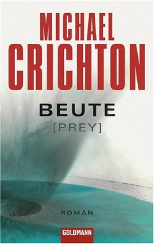 Beute (Paperback, 2004, Verlagsgruppe Random House GmbH)