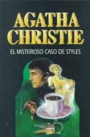 El Misterioso Caso De Styles (New Agatha Chris Tie Mysteries) (Spanish language, 1997, AIMS International Books)
