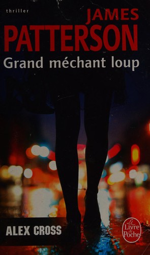 Grand méchant loup (French language, 2008, Librairie générale française)