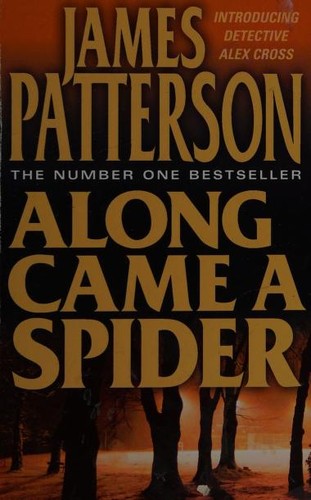 Along Came a Spider (Paperback, 2004, HarperCollins Publishers, Harper Collins Promotion)