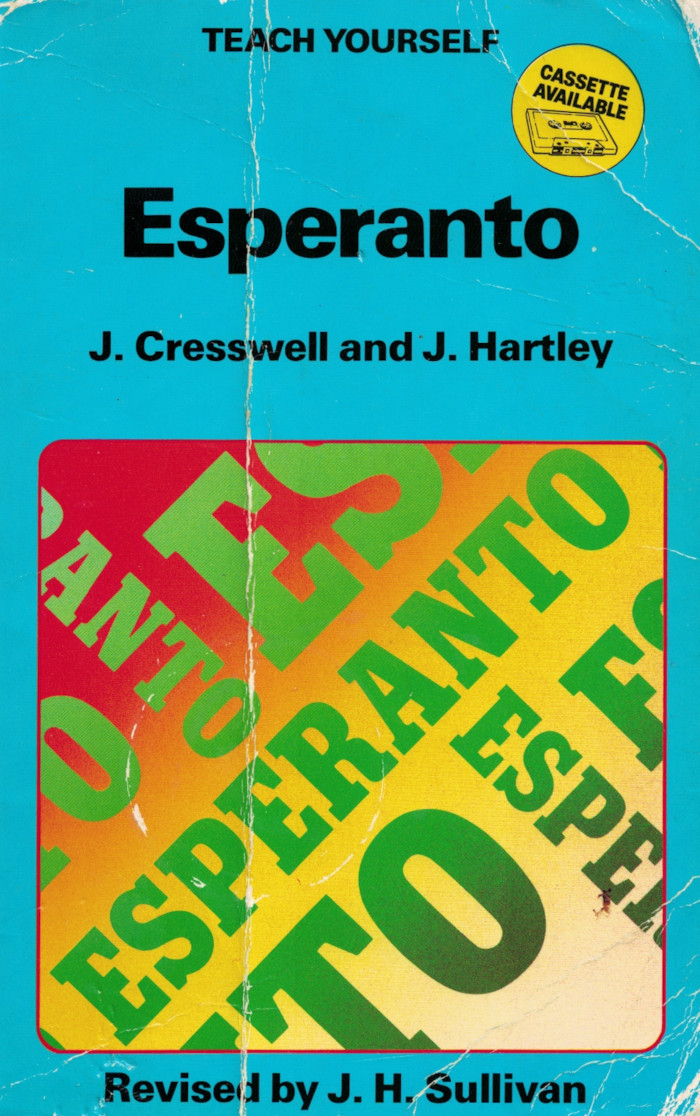 Teach Yourself Esperanto (Paperback, 1986, Hodder and Stoughton)