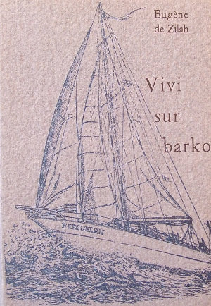 Vivi sur barko (esperanto language, Jean-Claude Bernard)
